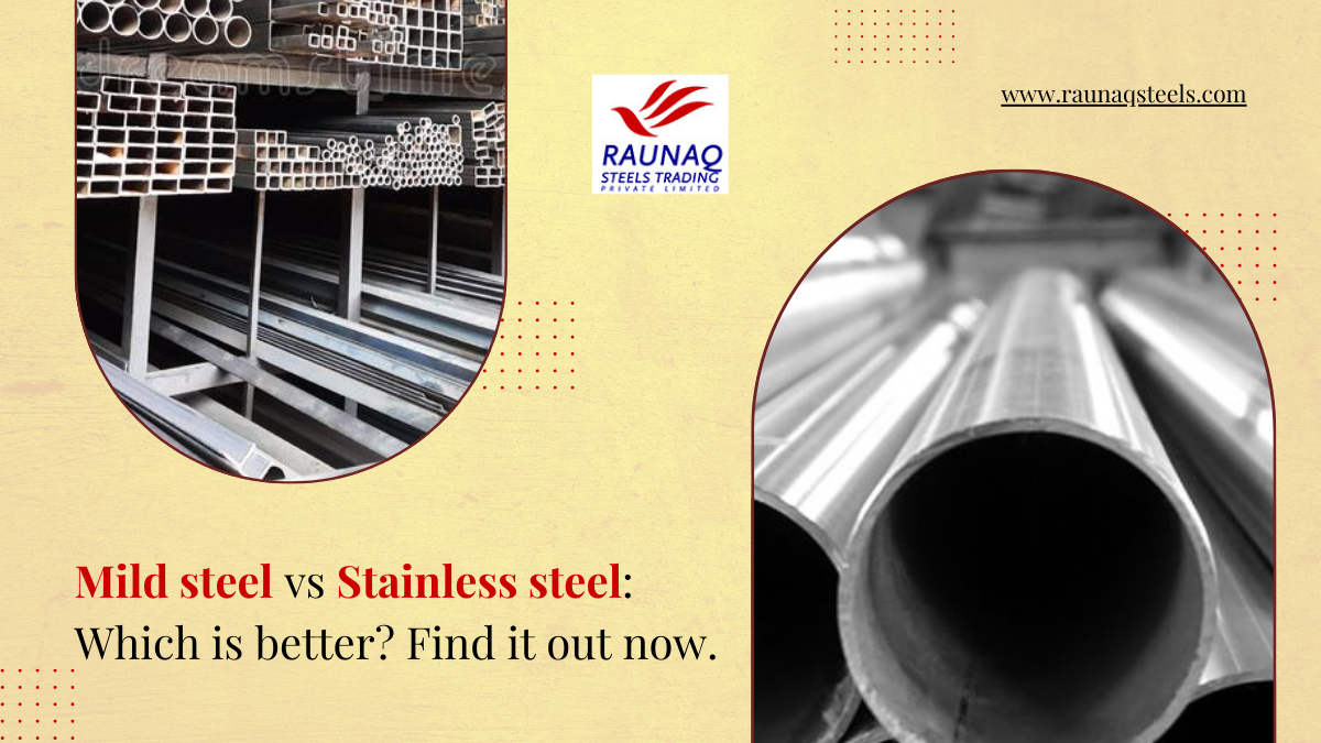 Mild Steel Vs. Stainless Steel Which Is Better Find It Out Now