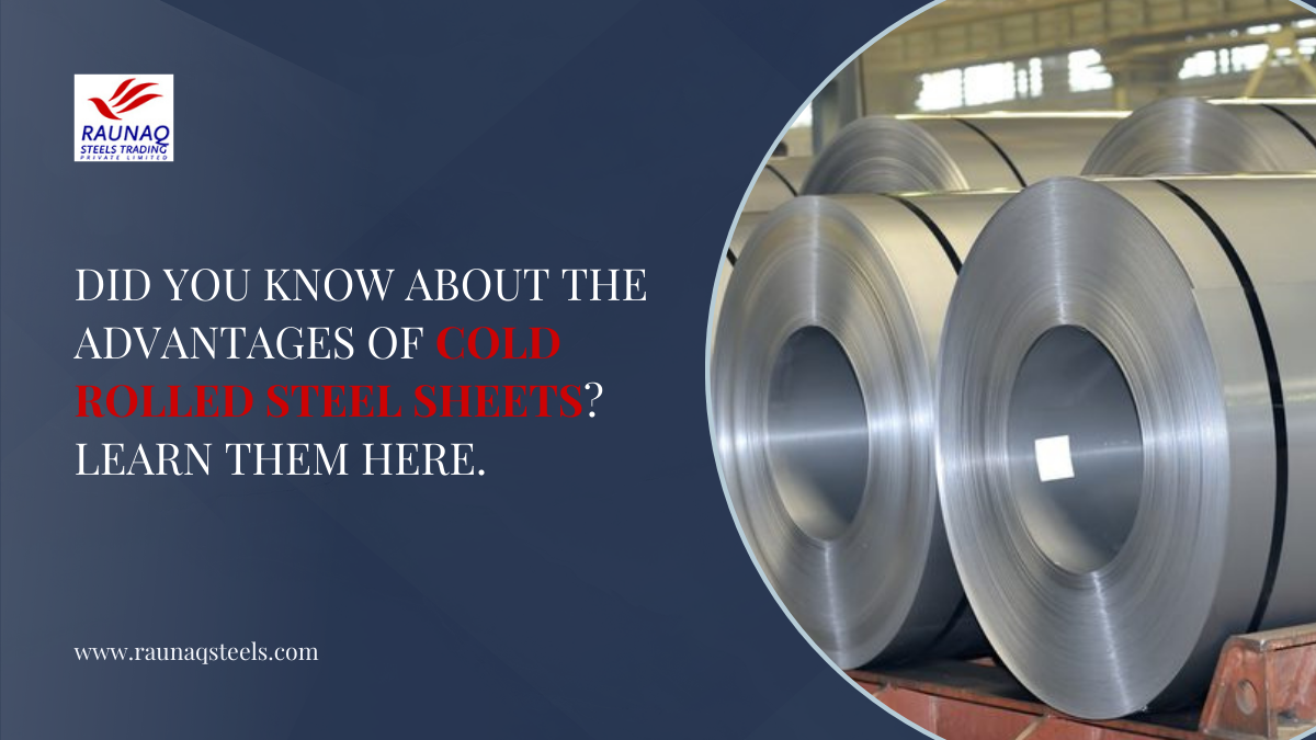 Did You Know About The Advantages Of Cold Rolled Steel Sheets? Learn Them Here.